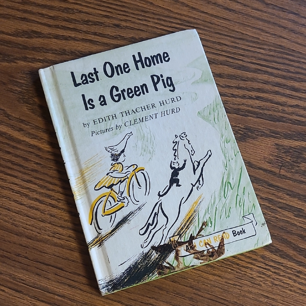 Vintage Book! Last One Home Is a Green Pig by Edith Thacher Hurd 1959 ♥